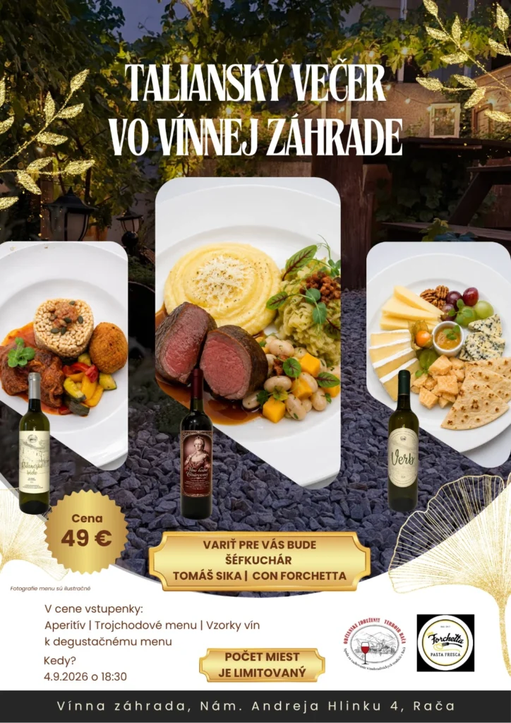 Taliansky večer vo Vínnej záhrade - víno a jedlo - podujatie organizuje Terroir Rača